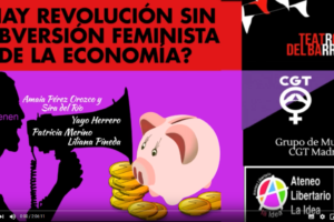 ¿Hay revolución sin subversión feminista de la economía?