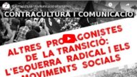 Jornades “Altres protagonistes de la Transició: Contracultura i comunicació alternativa