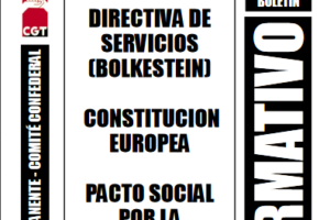 Boletín 101: Directiva de servicios (Bolkestein). Constitución Europea. Pacto social por la competitividad y globalización económica