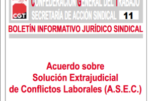 Boletín 11: Acuerdo sobre Solución Extrajudicial de Conflictos Laborales (ASEC)
