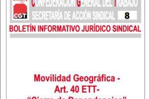 Boletín 8: Movilidad geográfica. Artículo 40 ET – ‘Cierre de Dependencias’