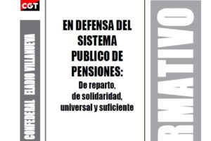 Boletín 171: En defensa del Sistema Público de Pensiones: de reparto, de solidaridad, universal y suficiente