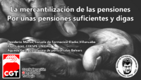 La mercantilización de las pensiones. Por unas pensiones suficientes y dignas