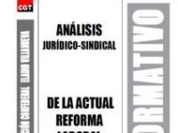 Boletín 174: Análisis jurídico-sindical de la nueva Reforma Laboral