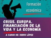 Crisis. Europa. Financiación de la vida y la economía