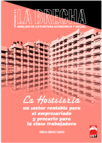 La Brecha N. 15: «La hostelería: Un sector rentable para el empresariado y precario para la clase trabajadora”
