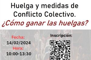 Curso: Huelga y medidas de  Conflicto Colectivo.  ¿Cómo ganar las huelgas?