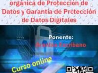 Curso: Aplicación práctica de la  Ley orgánica de Protección de Datos y Garantía de Protección de Datos Digitales