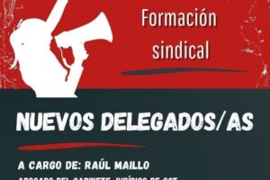 Delegados/as sindicales. Derechos laborales.