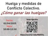 Curso: Huelga y medidas de  Conflicto Colectivo.  ¿Cómo ganar las huelgas?